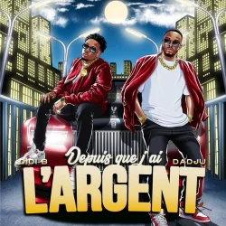 Didi B - Depuis Que J'ai L'argent (feat. Dadju)