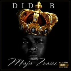 Didi B - Mojo trone, vol. 1 (2013)