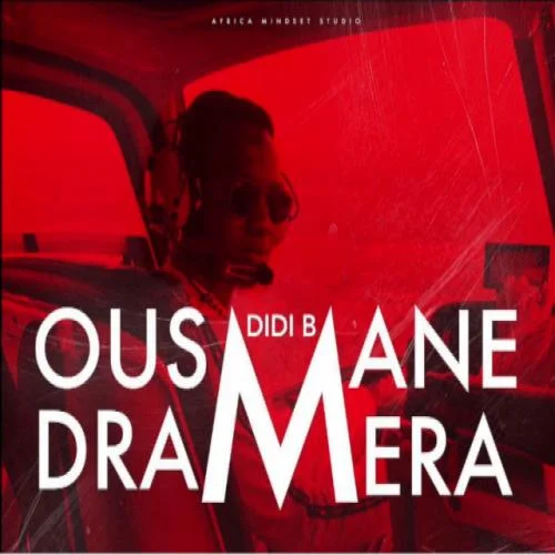 Didi B - Ousmane Dramera