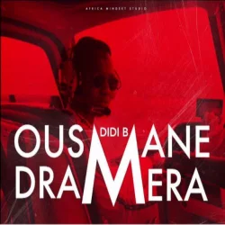 Didi B - Ousmane Dramera