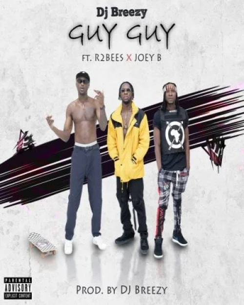 Dj Breezy - Guy Guy (