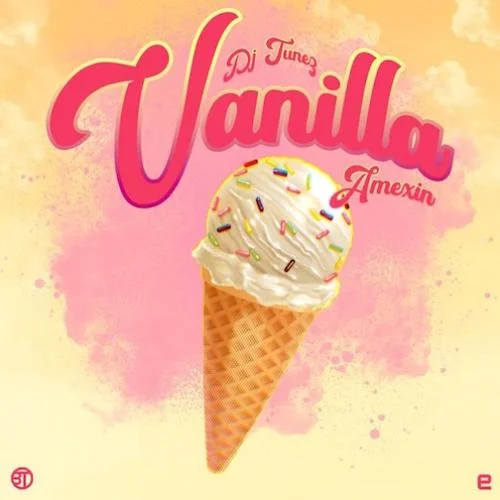 Dj Tunez - Vanilla