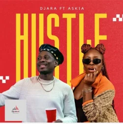 Djara - Hustle (feat. Askia)