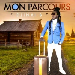 Djinxi b - Mon parcours (2021)