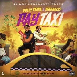 Dolly Pearl - Pay Taxi (feat. Magasco)