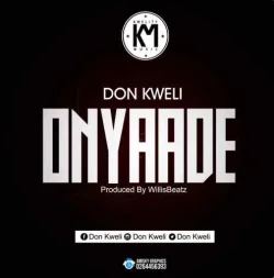 Don Kweli - Onyaade