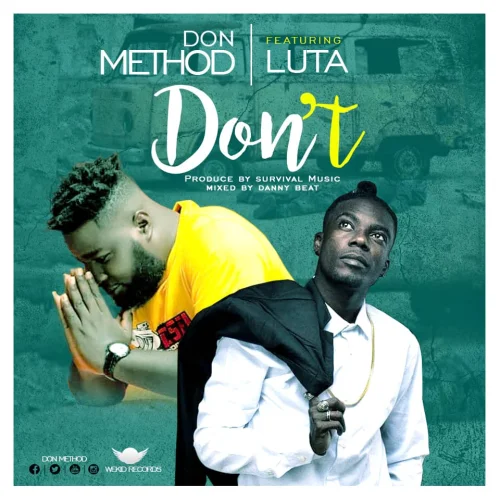 Don Method - Don't (feat. Luta)