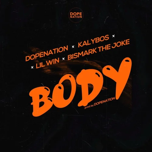 DopeNation - Kalybos X Bismark The Joke (feat. Body & Lilwin)