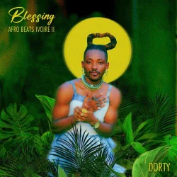 Dorty - Afro Beats Ivoire 2 - Blessing