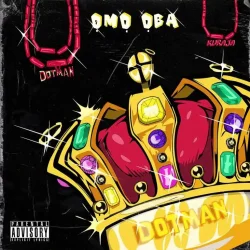 Dotman - Omo Oba