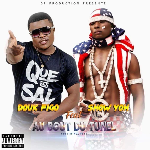 Douk Figo - Au Bout Di Tunnel (feat. Show Yoh)
