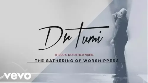 Dr. Tumi - There's No Other Name