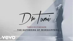Dr. Tumi - There's No Other Name