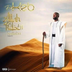 Dr KEB - Allah Ka Kebe II (2025)