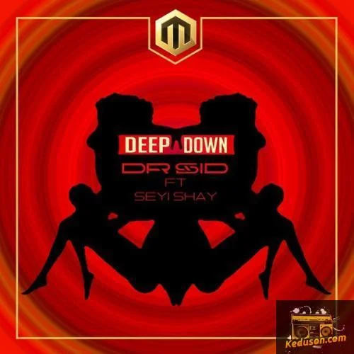 Dr Sid - Deep Down