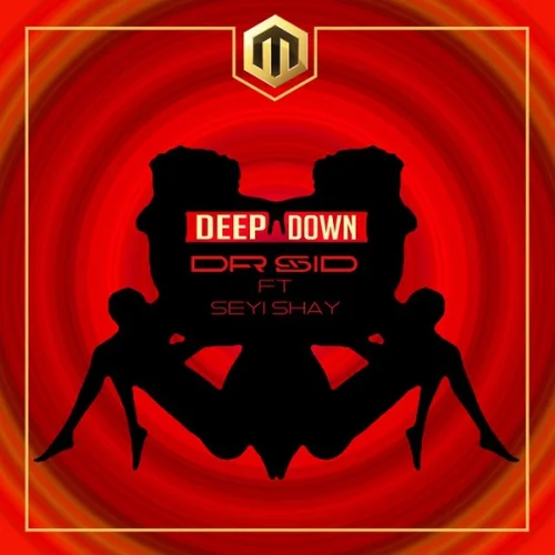 Dr Sid - Deep Down (feat. Seyi Shay)