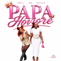 Dre-A - PAPA HONORÉ (feat. Maa Bio)