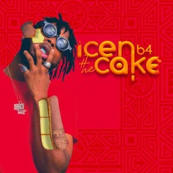 Dremo - Icen B4 the Cake (2019)