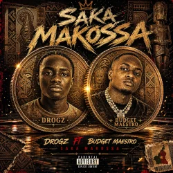 Drogz - Saka Makossa (feat. Budget Maestro)