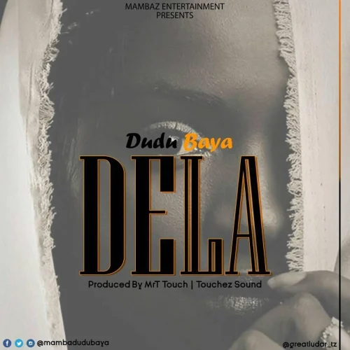 Dudu Baya - Dela Delani