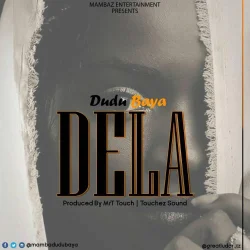 Dudu Baya - Dela Delani