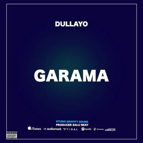 Dullayo - Garama
