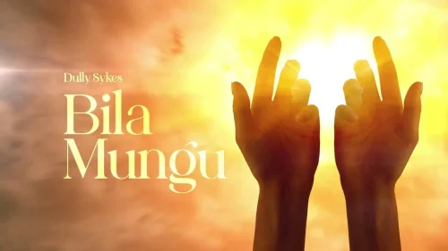 Dully Sykes - Bila Mungu L