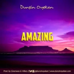 Dunsin Oyekan - Amazing God