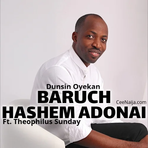 Dunsin Oyekan - Baruch Hashem Adonai