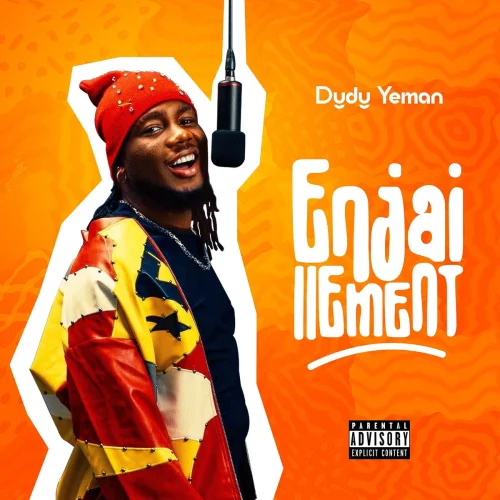 Dydy Yeman - Enjaillement