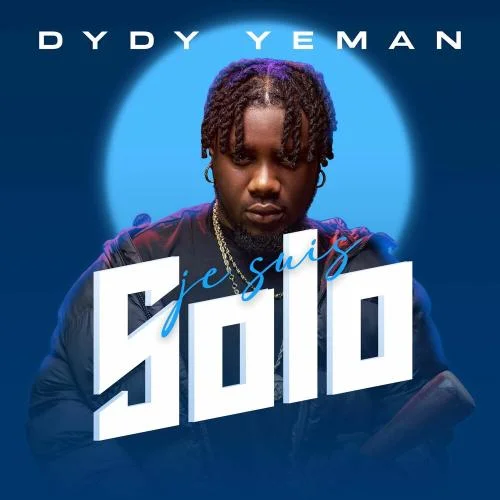 Dydy Yeman - Je Suis Solo