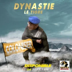 Dynastie LE TIGRE - Coloniser