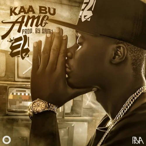 E.L - Kaa Bu Ame