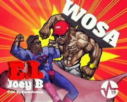 E.L - Wosa (feat. Joey By)