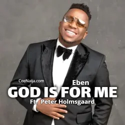 EBEN - God Is For Me feat.Peter Holmsgaard