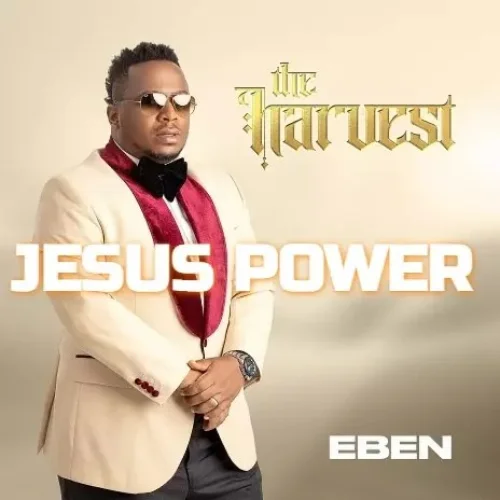 EBEN - Jesus Power