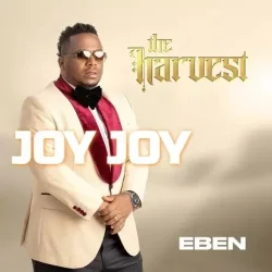 EBEN - Joy Joy