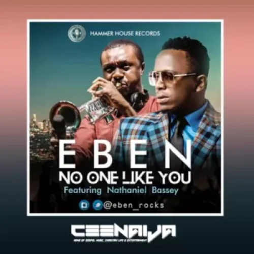 EBEN - No One Like You