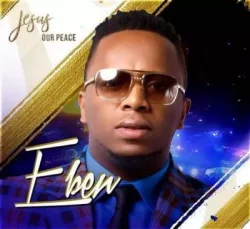 EBEN - Prince Of Peace