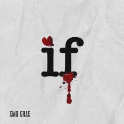 EMO Grae - If