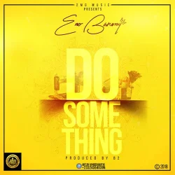 ENo Barony - Do Something