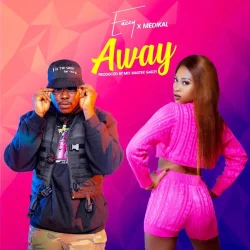 Eazzy - Away (feat. Medikal)