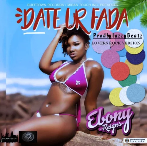 Ebony - Date Your Fada (Lovers Rock Version)