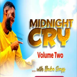 Ebuka Songs - Midnight Cry, Vol. 2