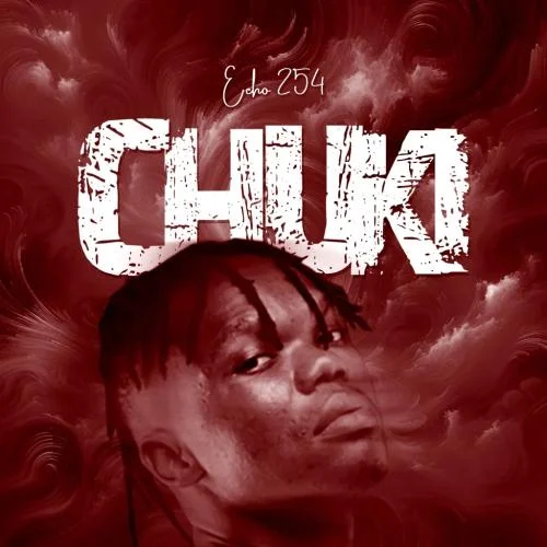 Echo 254 - Chuki