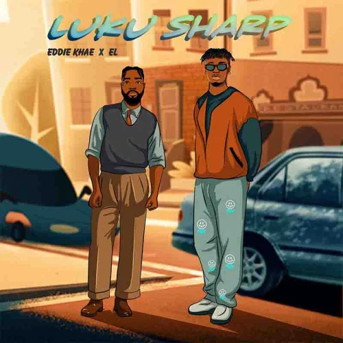 Eddie Khae - Luku Sharp (feat. E.L)