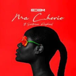 Edem - Ma Cherie (