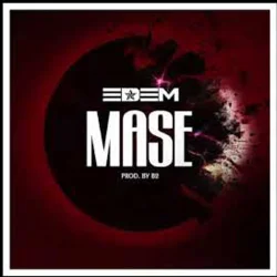 Edem - Mase