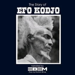 Edem - The Story Of Efo Kodjo