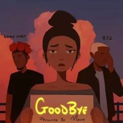 Edoh YAT - Goodbye (Remix) (feat. RJZ)